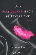 Una particolare specie di tentazione. The Girls Book Club. Vol. 1