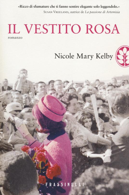 Il vestito rosa - Nicole M. Kelby - copertina