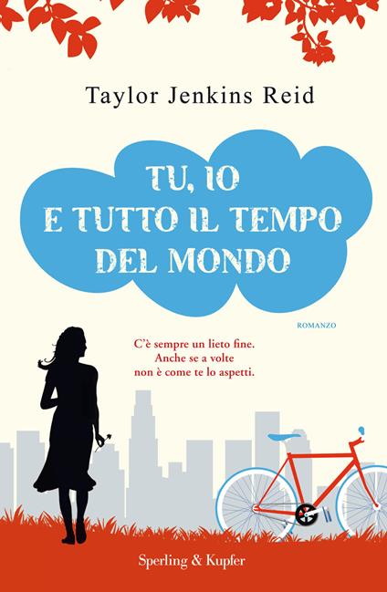 Tu, io e tutto il tempo del mondo - Taylor Jenkins Reid - copertina