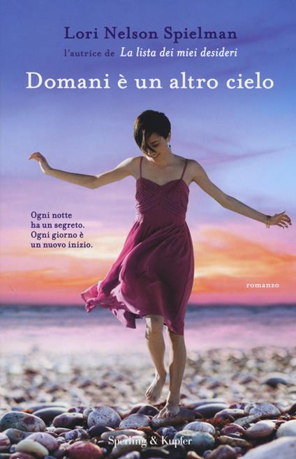 Domani è un altro cielo - Lori Nelson Spielman - copertina