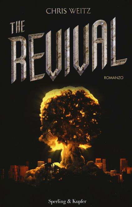 The revival - Chris Weitz - copertina