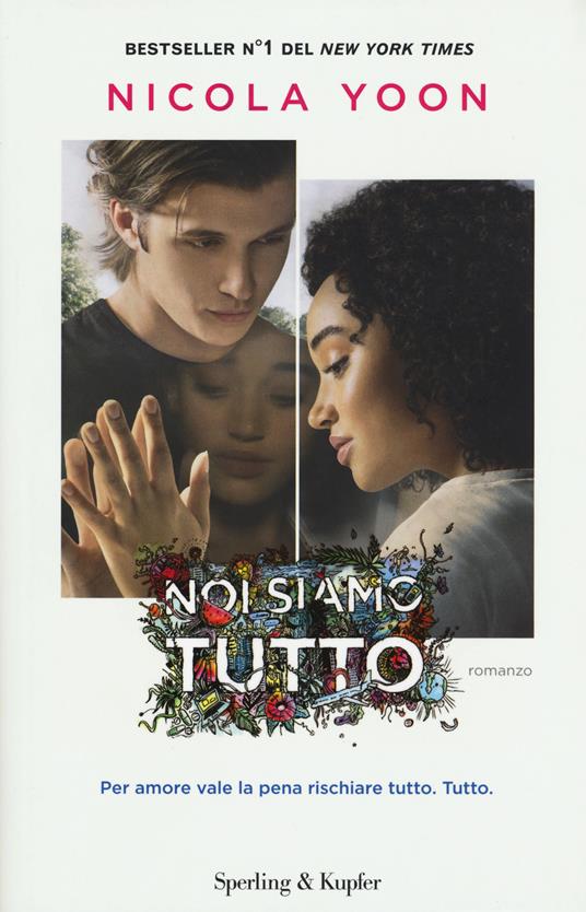 Noi siamo tutto - Nicola Yoon - copertina