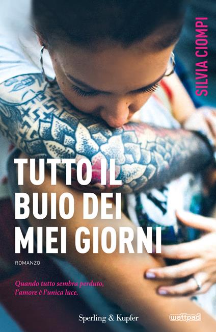 Tutto il buio dei miei giorni - Silvia Ciompi - copertina