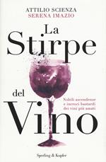 La stirpe del vino