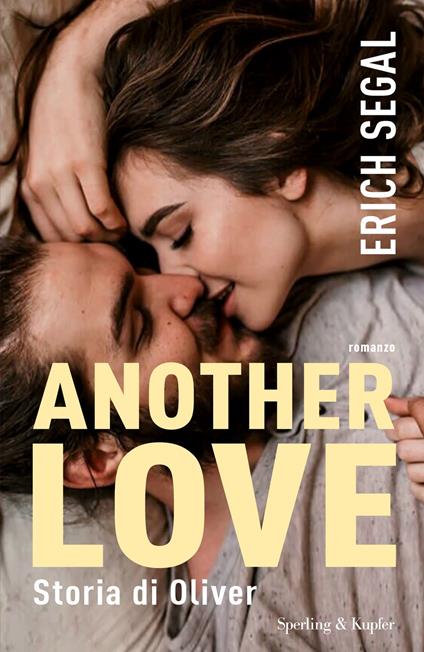 Another love. Storia di Oliver - Erich Segal - copertina