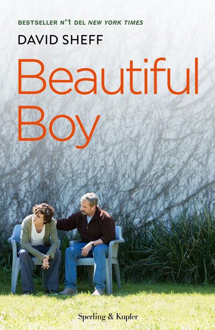 Beautiful boy. Ediz. italiana - David Sheff - copertina