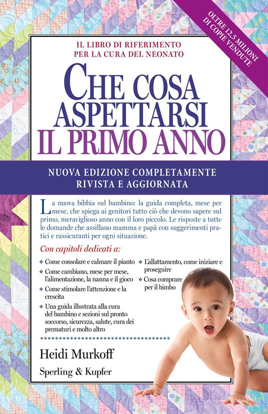 Come cresce il tuo bambino nel primo anno di vita?