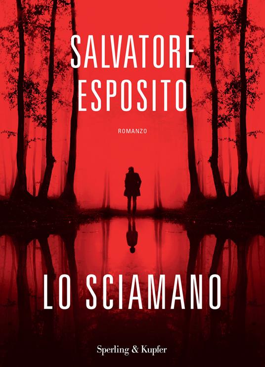 Lo sciamano - Salvatore Esposito - 2