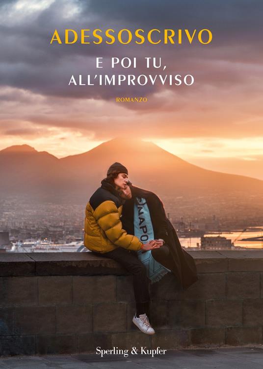 E poi tu, all'improvviso - Adessoscrivo - copertina