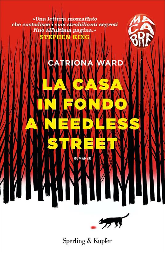 La casa in fondo a Needless Street - Catriona Ward - copertina