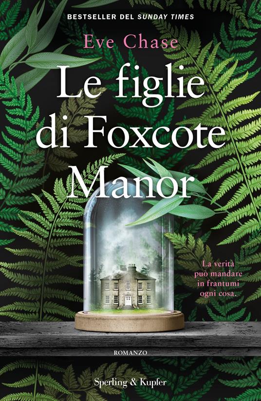 Le figlie di Foxcote Manor - Eve Chase - copertina