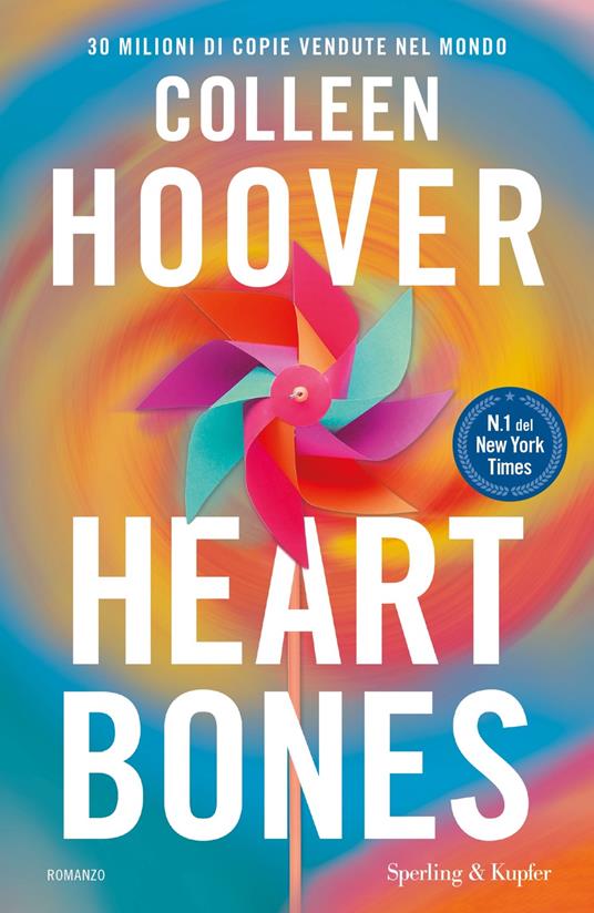 Heart bones. Ediz. italiana - Colleen Hoover - copertina