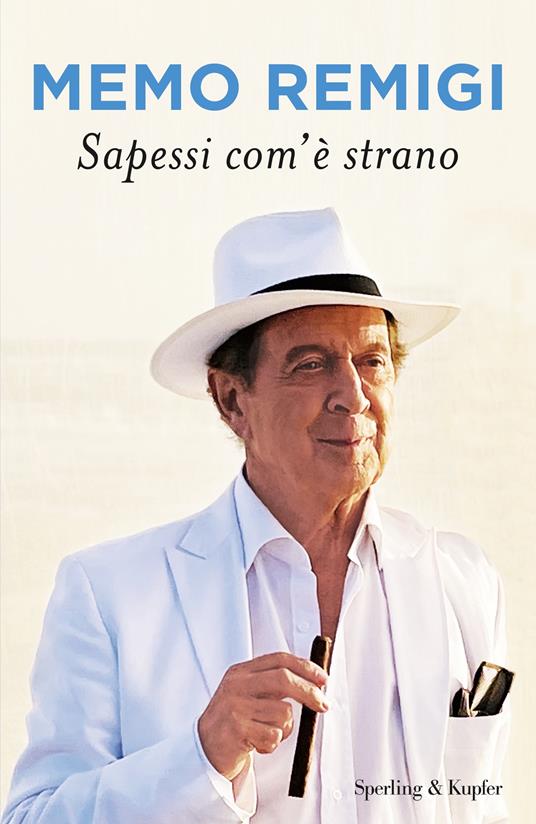 Sapessi com'è strano - Memo Remigi - copertina