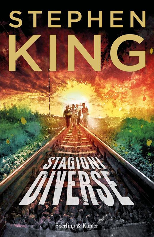 Stagioni diverse. Nuova ediz. - Stephen King - Libro - Sperling & Kupfer -  Pandora