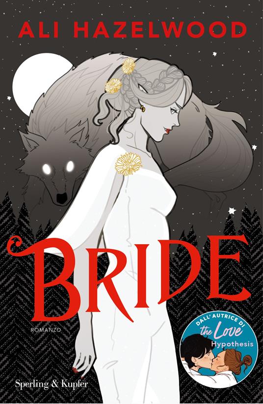 Bride. Ediz italiana - Ali Hazelwood - copertina