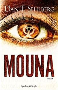 Mouna - Dan T. Sehlberg,K. De Marco - ebook