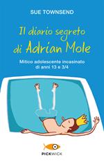 Il diario segreto di Adrian Mole. Mitico adolescente incasinato di anni 13 e 3/4