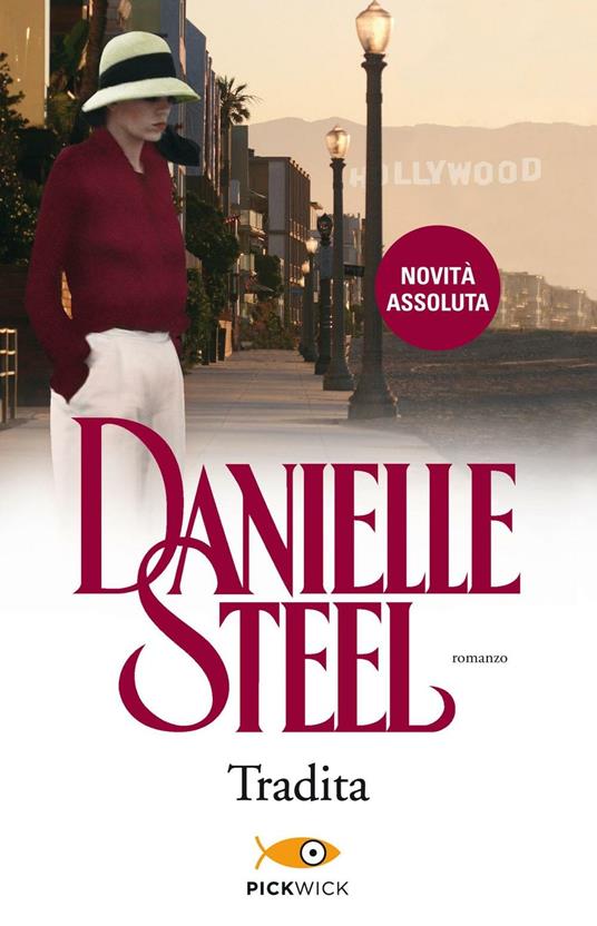 Tradita - Danielle Steel,Berta Maria Pia Smiths-Jacob - ebook