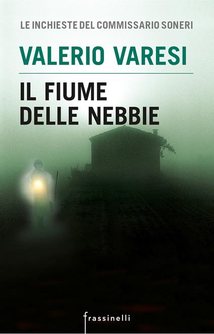 Il fiume delle nebbie - Valerio Varesi - ebook