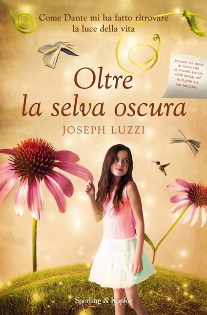 Oltre la selva oscura - Joseph Luzzi,Teresa Franzosi - ebook