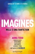 Imagines. Mille e una fanfiction