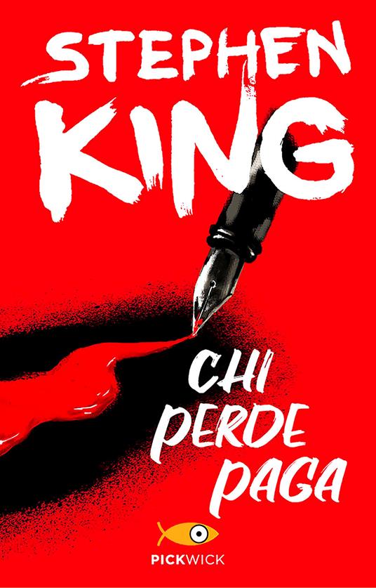 Chi perde paga - Stephen King,Giovanni Arduino - ebook