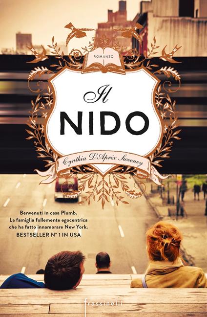 Il nido - Cynthia D'Aprix Sweeney,Ada Arduini,Lucia Olivieri - ebook