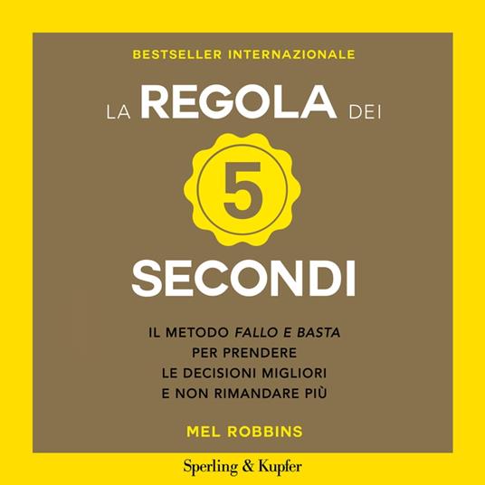 La regola dei 5 secondi