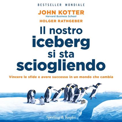 Il nostro iceberg si sta sciogliendo