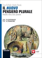 Il nuovo pensiero plurale. Vol. 3A-3B. Per i Licei e gli Ist. magistrali. Con espansione online