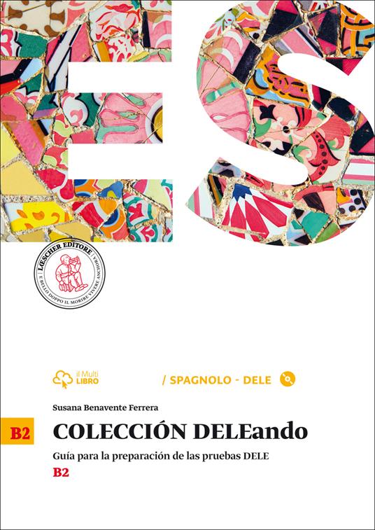  Coleccion Dele. B2. Con CD Audio formato MP3. Con e-book. Con espansione online