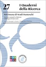 Settimana di studi danteschi. Incontri annuali a Palermo. Antologia di interventi