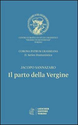 Il parto della Vergine. Ediz. critica - Jacopo Sannazzaro - copertina