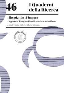 Filosofando s'impara. L'approccio dialogico-filosofico nella scuola di base