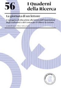 La giornata di un lettore. Un progetto di educazione alla lettura dell'Associazione degli Italianisti e del Centro per il libro e la lettura - copertina