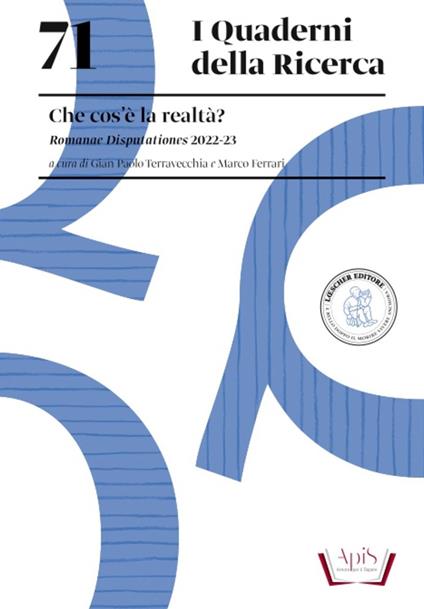 Che cosè la realtà? Romanae Disputationes 2022-23. - copertina