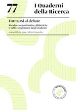 Formarsi al debate. Ricadute organizzative, didattiche e sulle competenze degli studenti