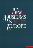 New museums in Europe (1977-1993). Ediz. illustrata - Massimo Negri,Kenneth Hudson - copertina