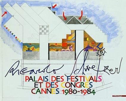 Riccardo Schweizer. Palais des festivals et des congres, Cannes 1980-1984. Catalogo della mostra (Trento, 2003). Ediz. illustrata - Guido Bartorelli,Francesco Tentori Montalto,François Druet - copertina