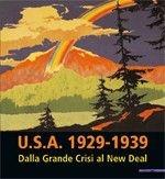 Usa 1929-1939. Dalla grande crisi al New Deal