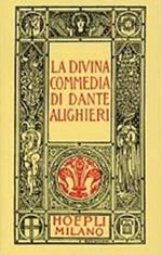 Dante minuscolo hoepliano. La Divina Commedia