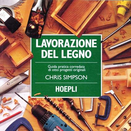 Lavorazione del legno - Chris Simpson - copertina