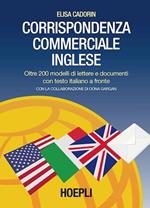 Corrispondenza commerciale inglese. Per le Scuole superiori