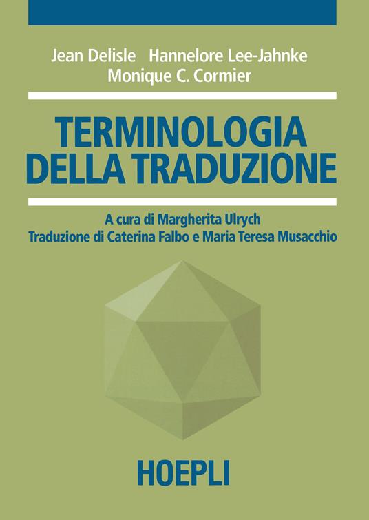 Terminologia della traduzione - J. Delisle,H. Lee-Jahnke,M. C. Cormier - copertina