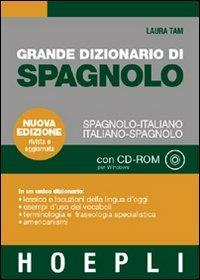 Grande dizionario di spagnolo-italiano, italiano-spagnolo. Con CD-ROM - Laura Tam - copertina