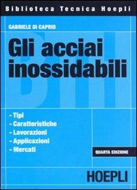 Gli acciai inossidabili - Gabriele Di Caprio - copertina