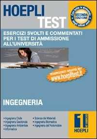 Image of Hoepli test. Esercizi svolti e commentati per i test di ammissione all'università. Vol. 1: Ingegneria.