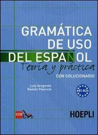 Gramatica de uso del español para extranjeros. Vol. 2 - Luis Aragonés,Ramón Palencia - copertina