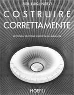 Costruire correttamente. Caratteristiche e possibilità delle strutture cementizie armate