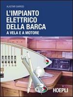 L' impianto elettrico della barca a vela e a motore